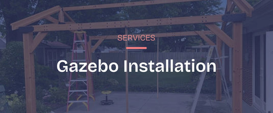 GAZEBO INSTALLATION