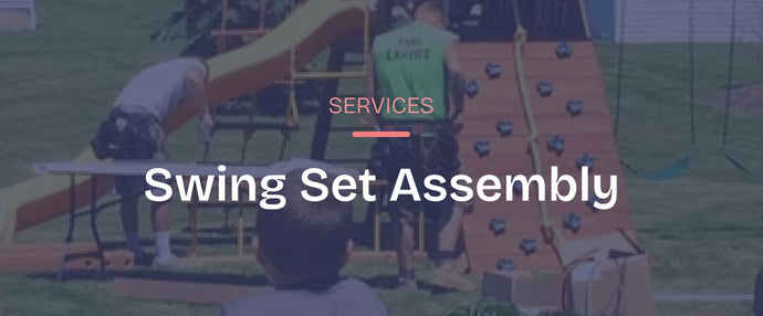 Swing Set Assembly
